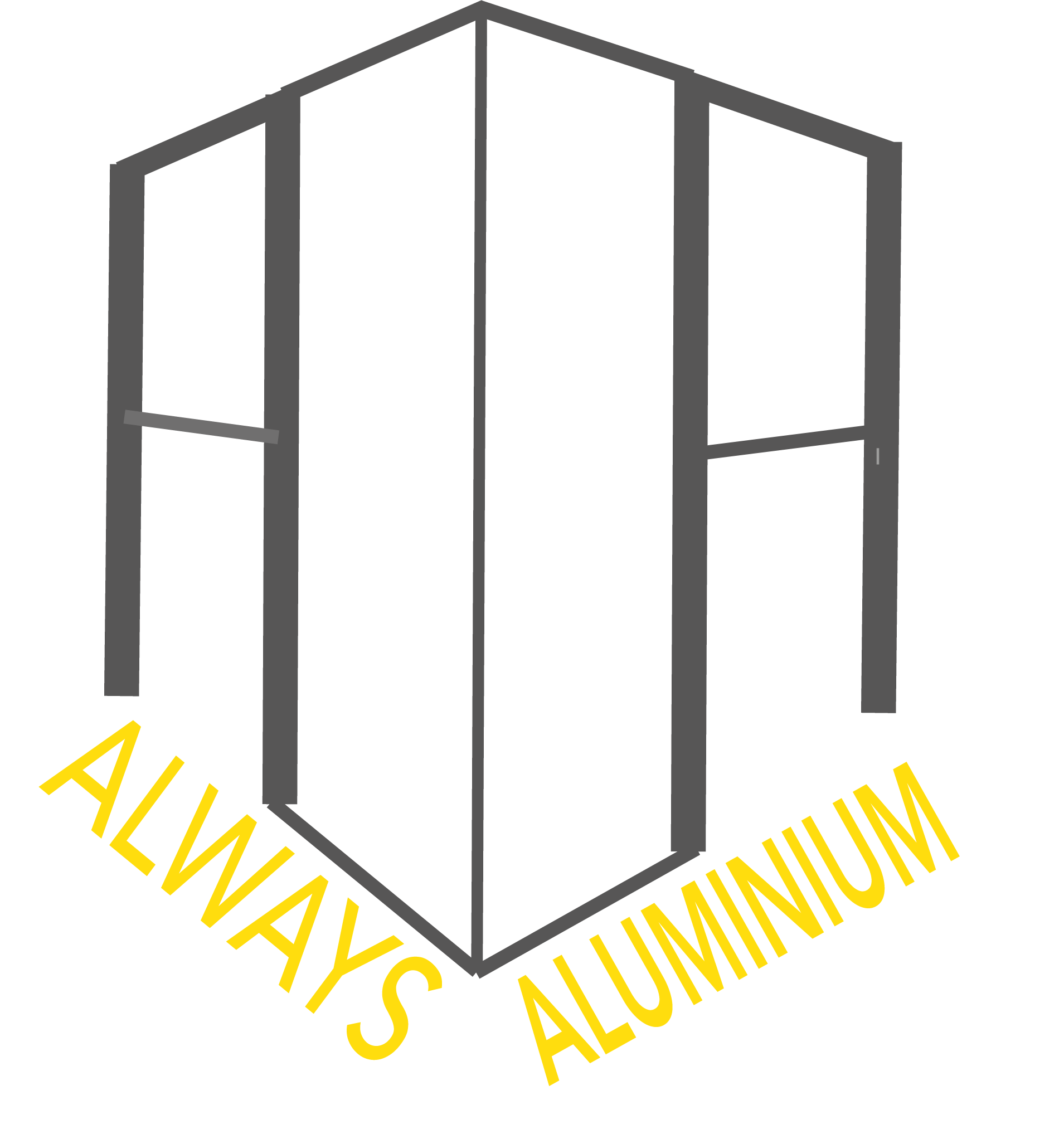 ALWAYS ALUMINIUM